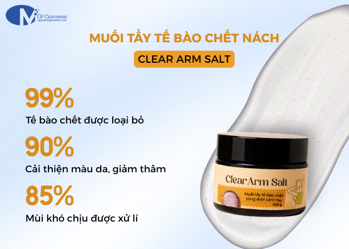 Công dụng chính của muối tẩy tế bào chết nách Clear Arm Salt