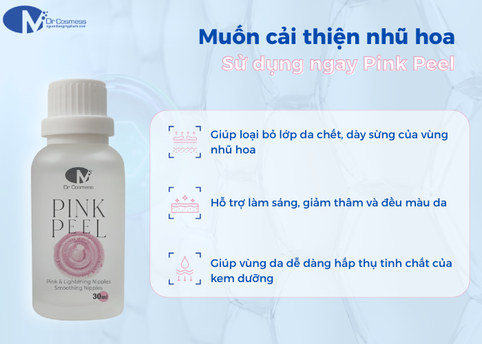 Peel hồng nhũ Pink Peel có công dụng tẩy tế bào chết, cải thiện vùng nhũ hoa.