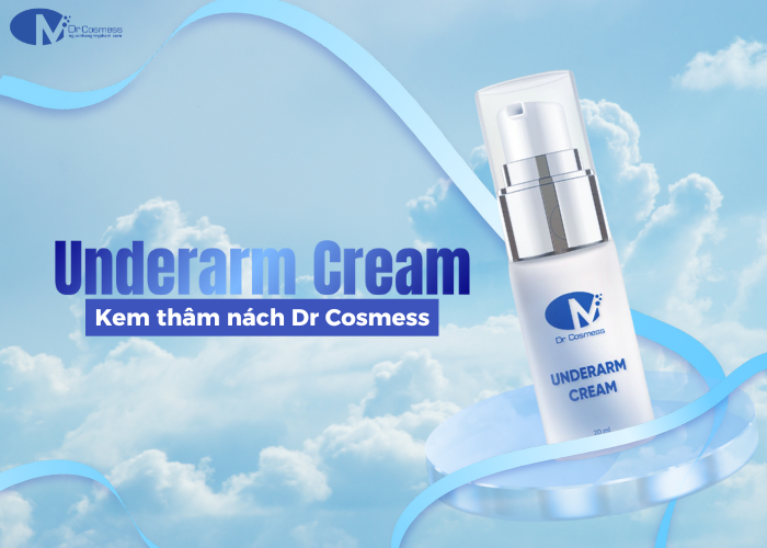 Sản phẩm kem trị thâm nách Dr Cosmess Underarm Cream giúp bạn có làn da tự tin hơn