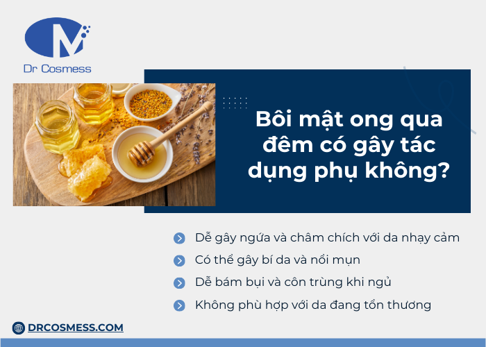 Những tác dụng phụ khi bôi mật ong để qua đêm